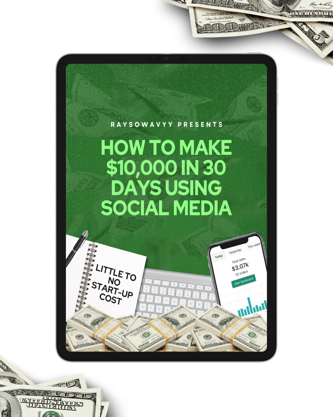 HOW TO MAKE $10,000 IN 30 DAYS USING SOCIAL MEDIA